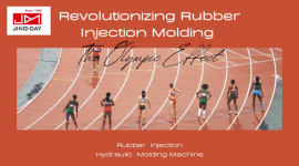 Revolutionizing Rubber Injection Molding : The Olympic Impact on Innovation